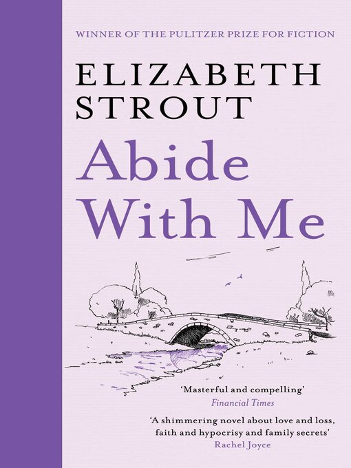 Title details for Abide With Me by Elizabeth Strout - Available